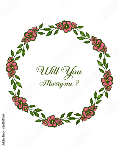 Vector illustration various shape leaf flower frame for design will you marry me