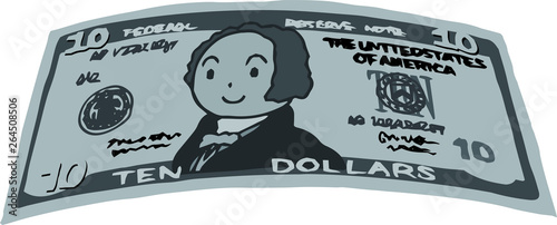 Monochrome Deformed Cute hand-painted 10 US dollar banknote
