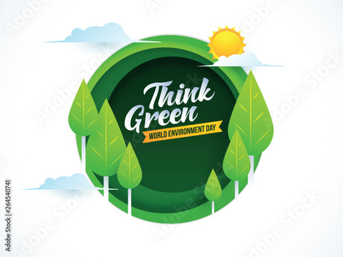 Creative banner or poster design with green tree and sunshine illustration for Think green World Environment Day.