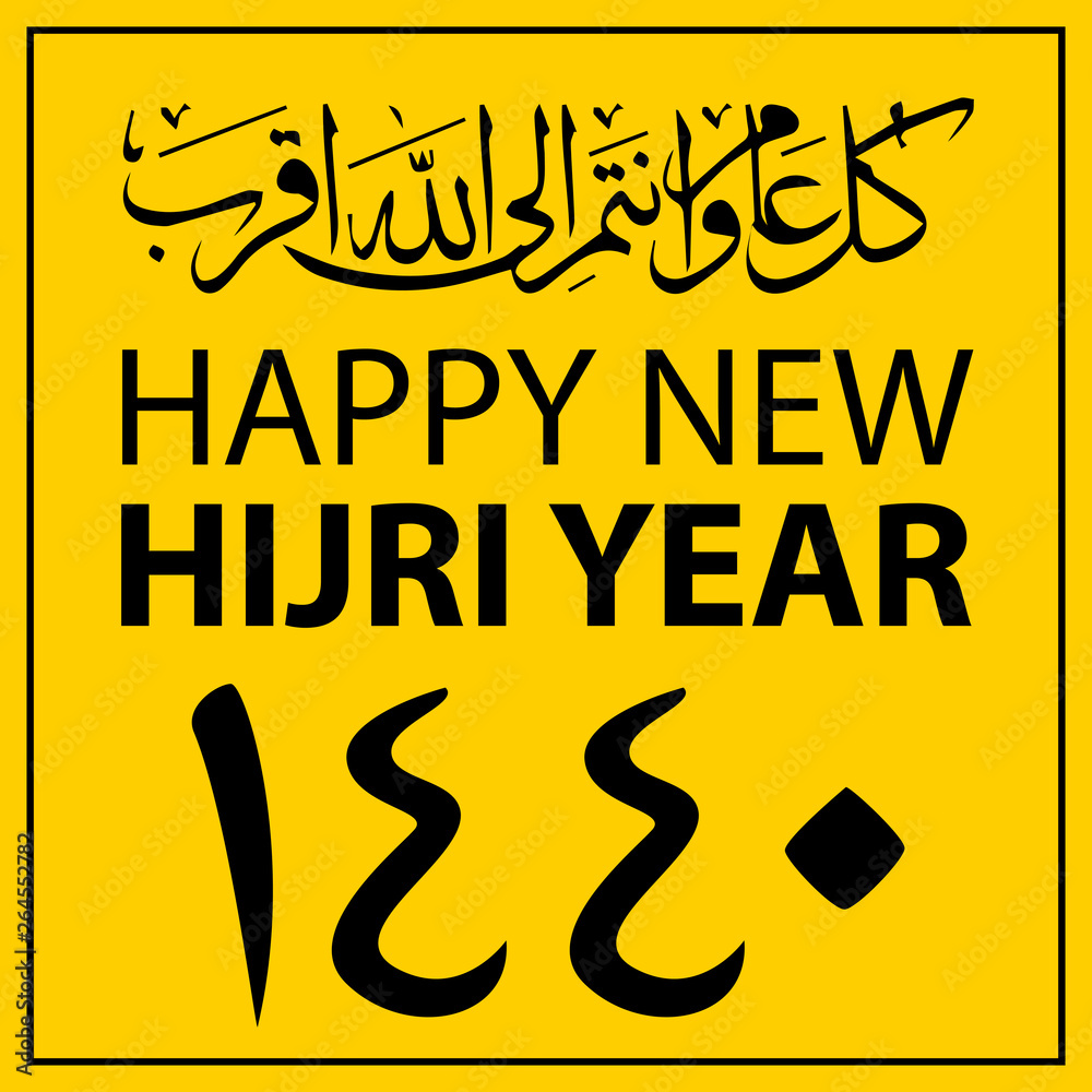 Naklejka Vector illustration Happy new Hijri year 1440 with arabic calligraphy on yellow background for Celebrations greeting cards, printing or posting on websites. Eid Mubarak!