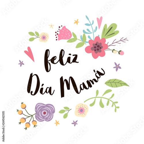 Mother Day vector greeting card decorated hand drawn cute flowers Hand drawn lettering title in Spanish