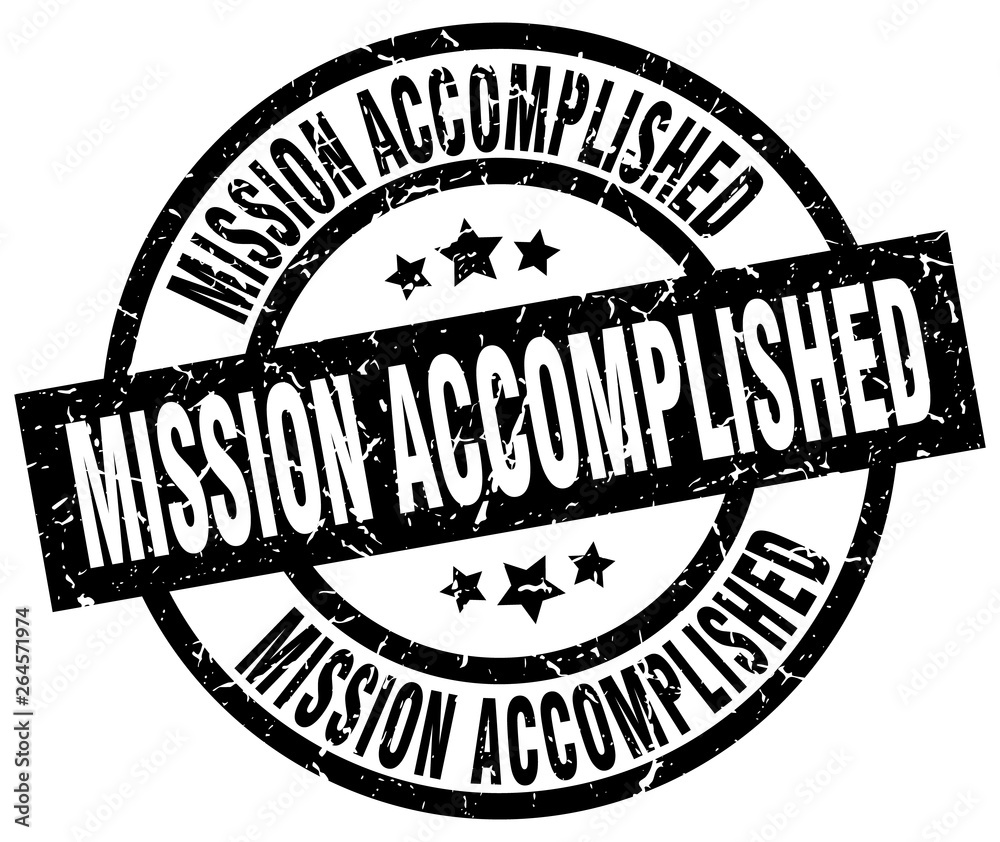 mission accomplished round grunge black stamp mission accomplished round grunge black stamp