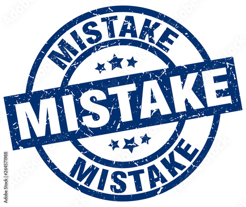 mistake blue round grunge stamp