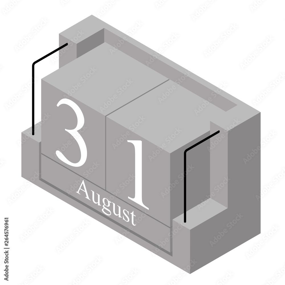 August 31st date on a single day calendar. Gray wood block calendar present date 31 and month August isolated on white background. Holiday. Season. Vector isometric illustration August 31st date on a single day calendar. Gray wood block calendar present date 31 and month August isolated on white background. Holiday. Season. Vector isometric illustration