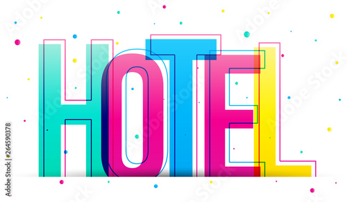 Hotel word vector design banner card. Letters isolated on a white background.