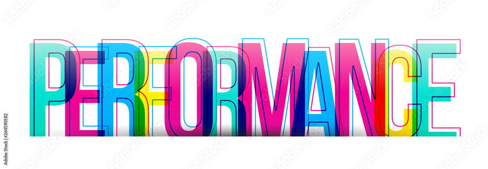 The word Performance. Colorful vector letters flat design typography banner