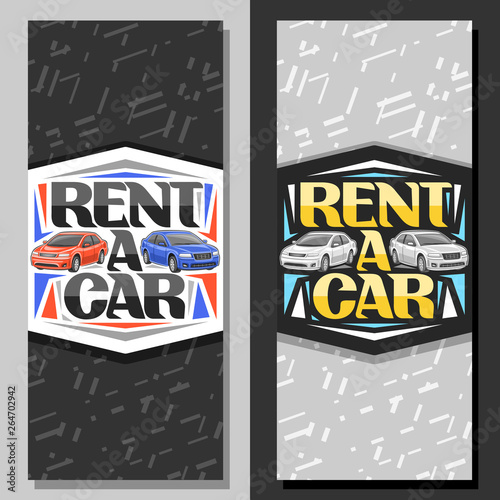 Vector layouts for Rent a Car, coupons with 2 cartoon different automobiles and original lettering for words rent a car, automotive signboard for economy rental company with grey abstract background.