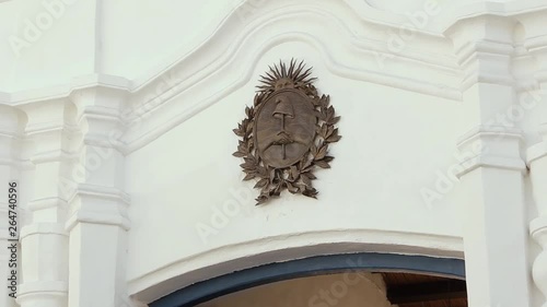 Argentine Shield at the Independence House in Tucuman. In this house, during the Argentine War of Independence, took place the Argentine Declaration of Independence on July 9, 1816. Close Up.
