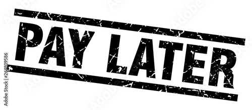 square grunge black pay later stamp