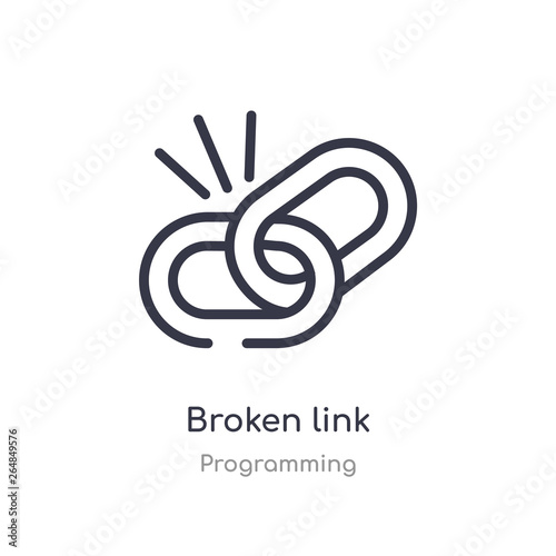 broken link outline icon. isolated line vector illustration from programming collection. editable thin stroke broken link icon on white background