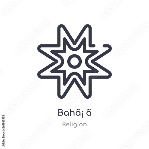 bahã¡ ã­ outline icon. isolated line vector illustration from religion collection. editable thin stroke bahã¡ ã­ icon on white background