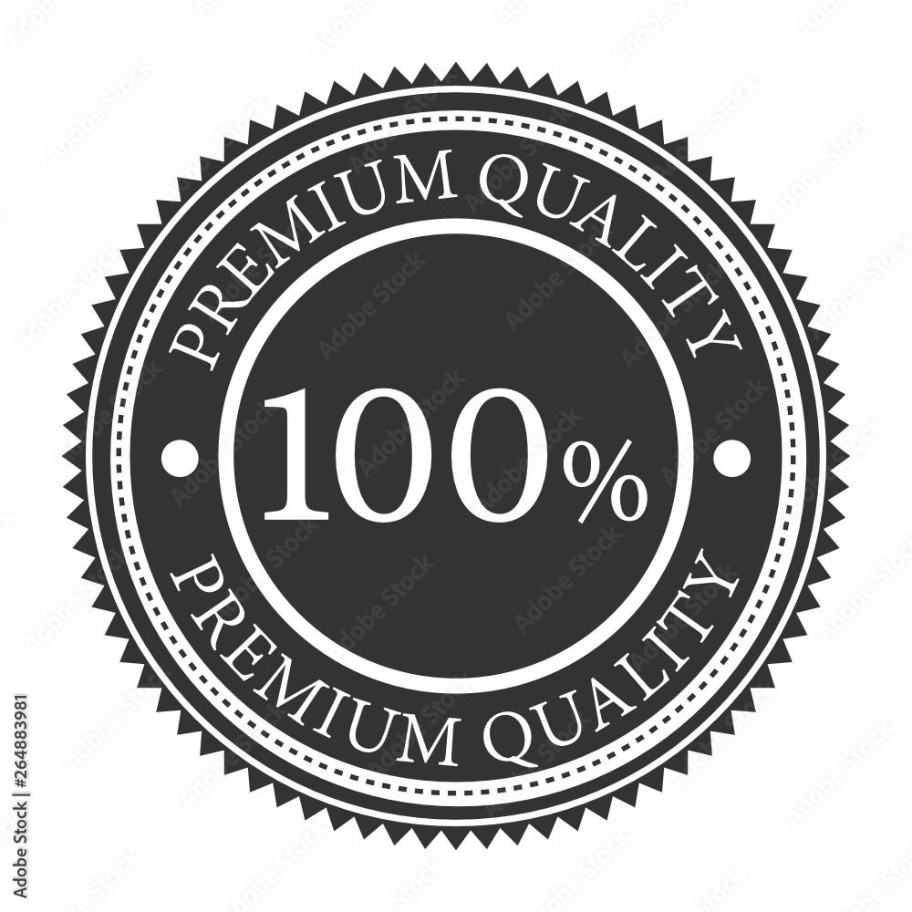100% premium quality word on circle jagged edge badge vector. Vintage style, black and white color.