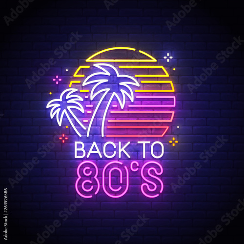 Back to 80's neon sign, bright signboard, light banner. Back to 80s logo neon, emblem. Vector illustration