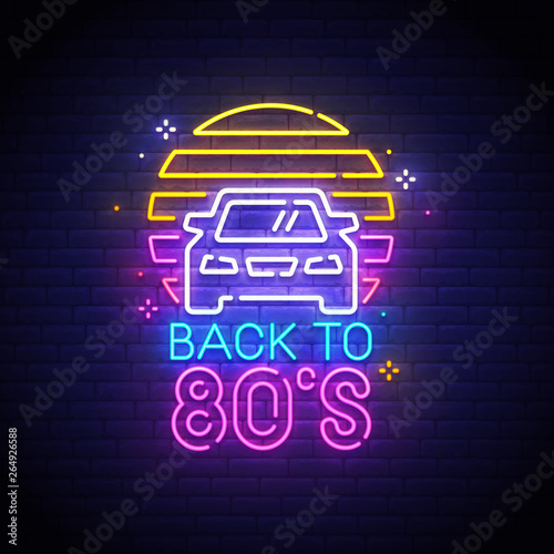 Back to 80s neon sign, bright signboard, light banner. Back to 80's logo neon, emblem. Vector illustration