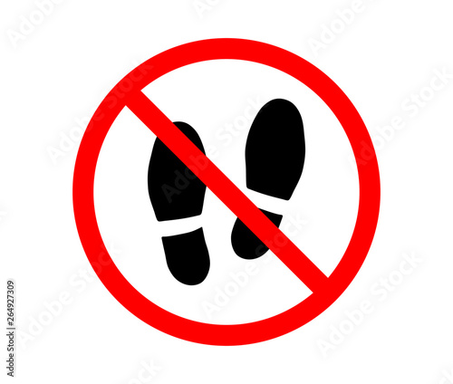 do not walk. no barefoot sign. do not step here sign