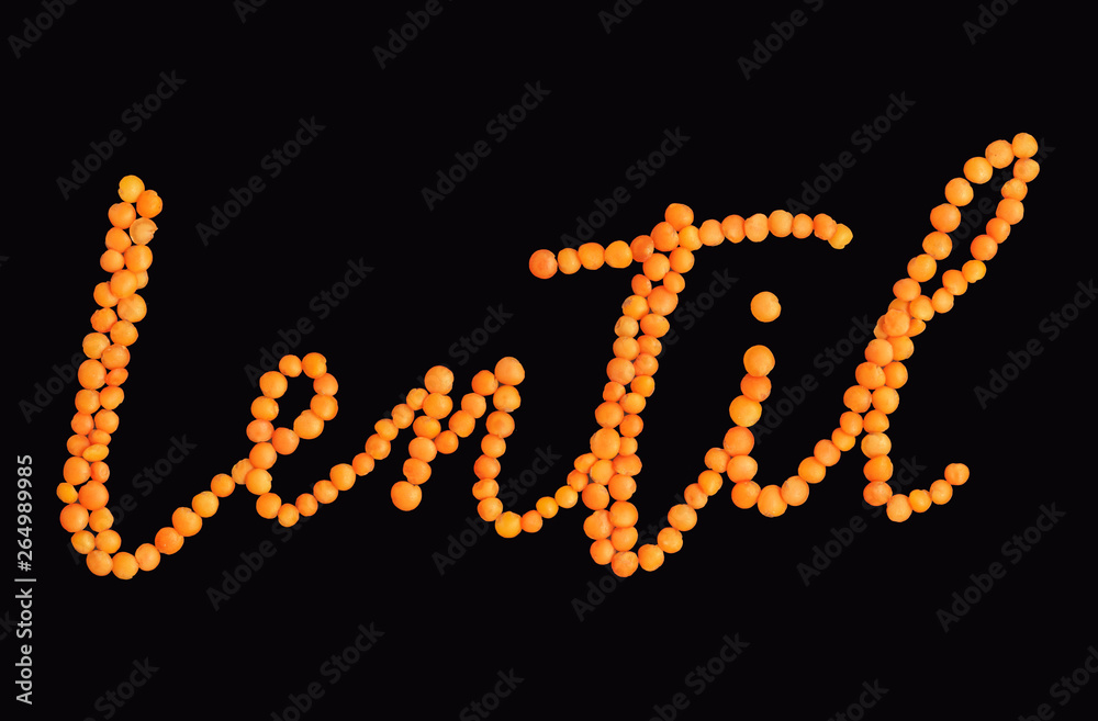 Word Lentil made from raw grains, isolated on black background with clipping path. Lentil in form of word. Healthy food and vegan concept. Word Lentil made from raw grains, isolated on black background with clipping path. Lentil in form of word. Healthy food and vegan concept.