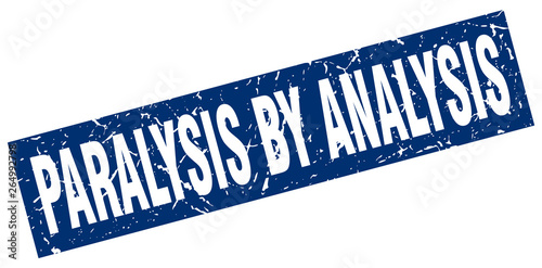 square grunge blue paralysis by analysis stamp