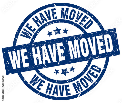 we have moved blue round grunge stamp