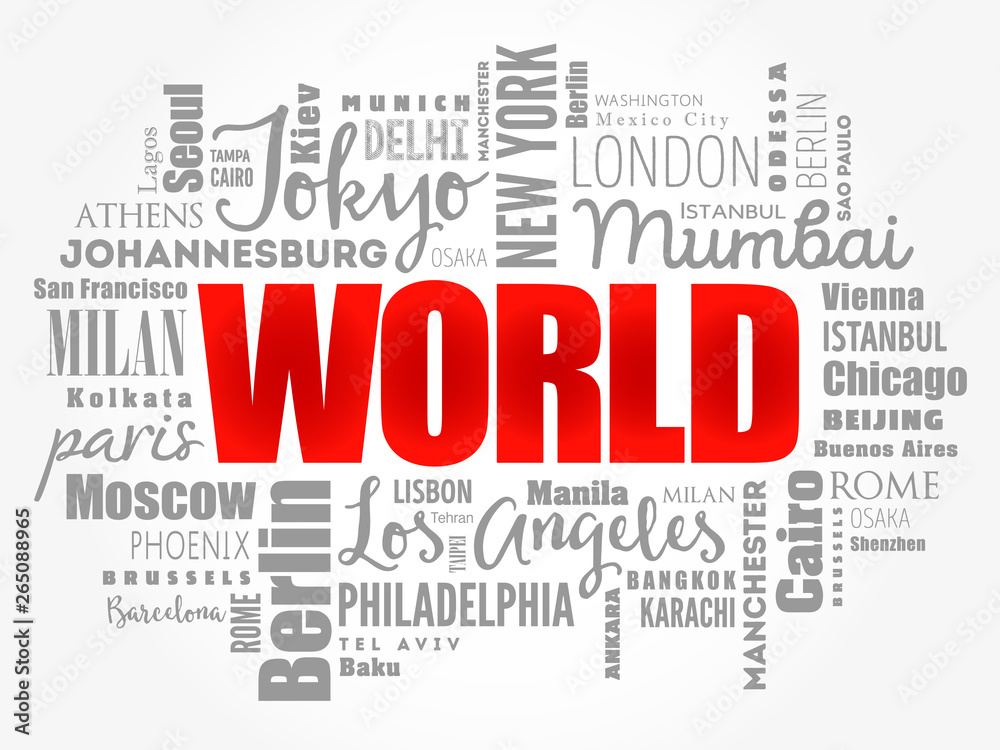 WORLD word cloud concept made with words cities names, business concept background WORLD word cloud concept made with words cities names, business concept background