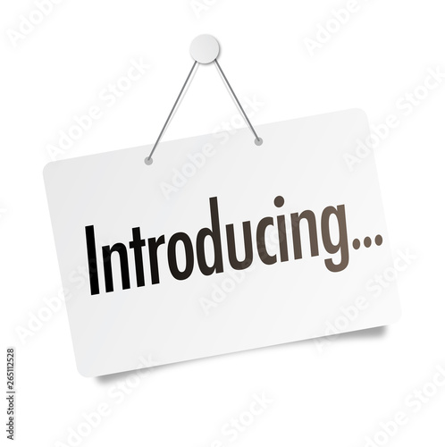 Introducing