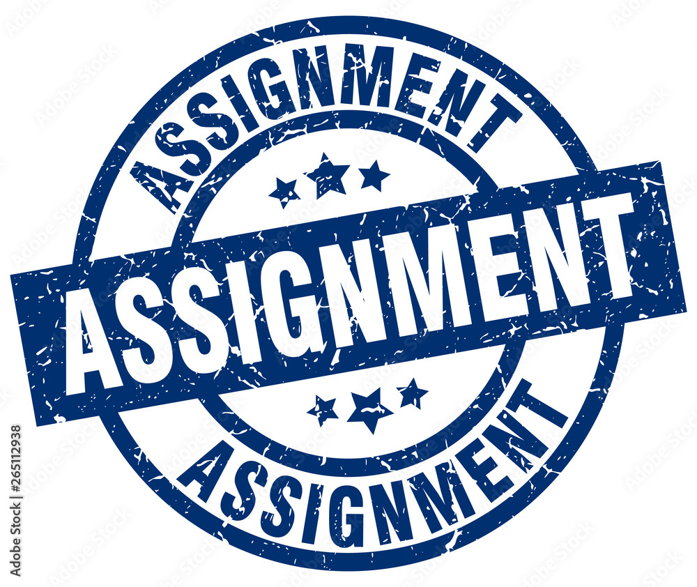 assignment blue round grunge stamp assignment blue round grunge stamp
