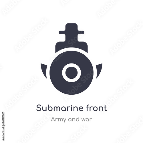 submarine front view icon. isolated submarine front view icon vector illustration from army and war collection. editable sing symbol can be use for web site and mobile app