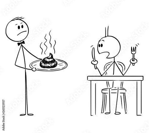 Cartoon stick figure drawing conceptual illustration of waiter in fancy or luxury restaurant serving shit or excrement to surprised hungry man.