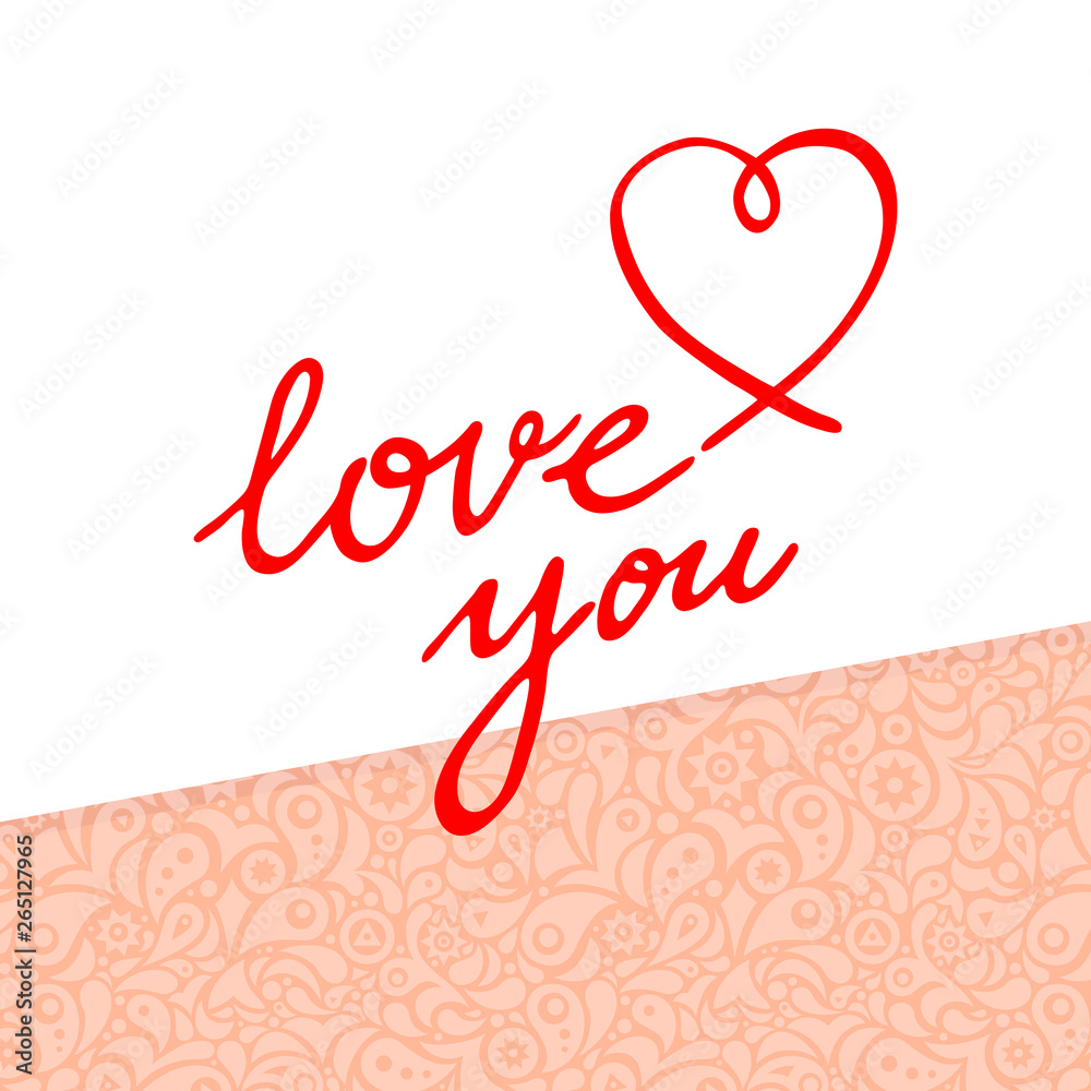Love card. Hand drawn vector caligraphy.