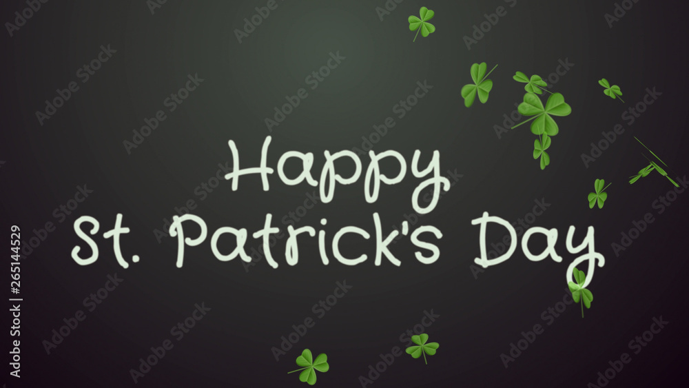 Happy Saint Patrick's Day - greeting card. Clover leaves over black background