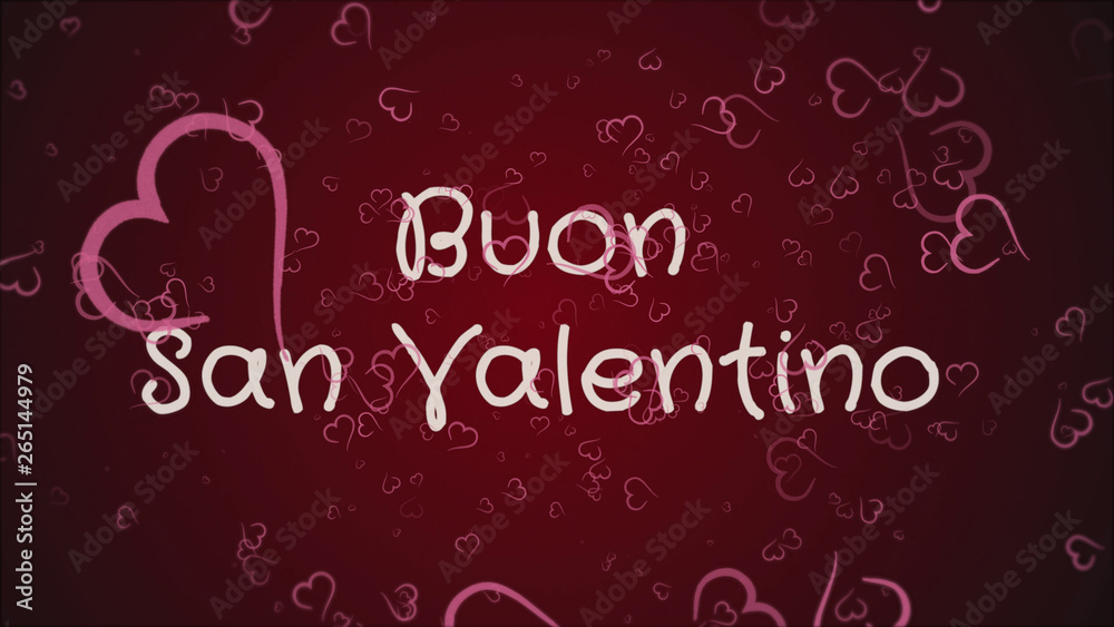 Buon San Valentino, Happy Valentine's day in italian language, greeting card, pink hearts, red background