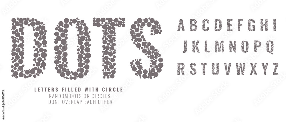 Fototapeta premium Set of capital letters made from dots or filled with circles. Creative fonts vector illustration.