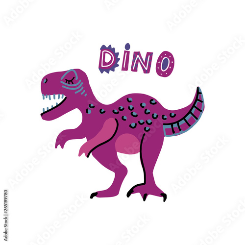 Vector cute cartoon hand drawn dinosaur with words dino. Tyrannosaurus. Vector illustration of scandinavian t-rex character for children and scrap book with lettering
