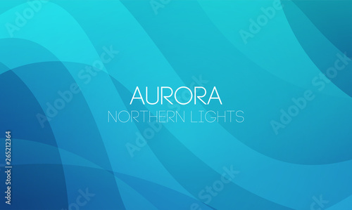 Vector horizontal abstract Backgrounds of Northern Lights, Aurora Borealis in blue color, EPS10. Wallpaper with waves and curve lines. Enchanting backdrop, wallpaper or smartphone app.