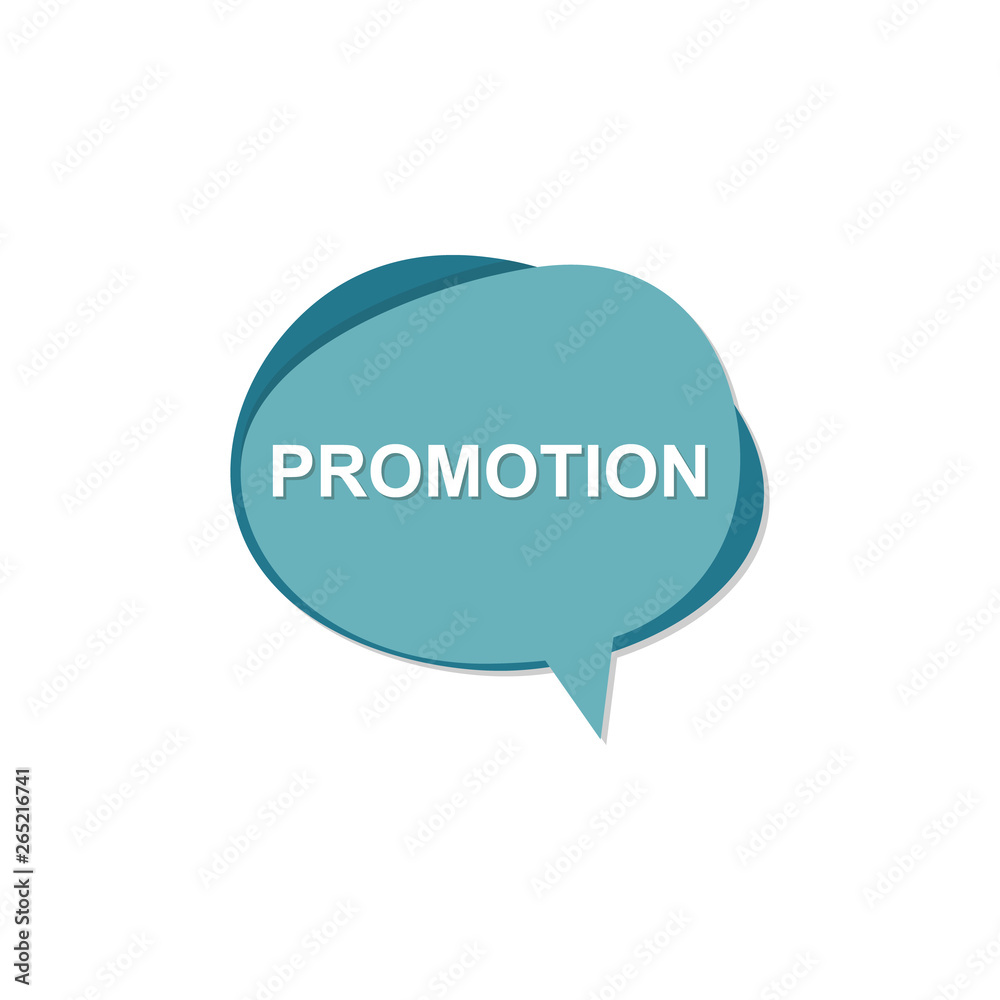 Promotion inscription on speech bubble Promotion inscription on speech bubble