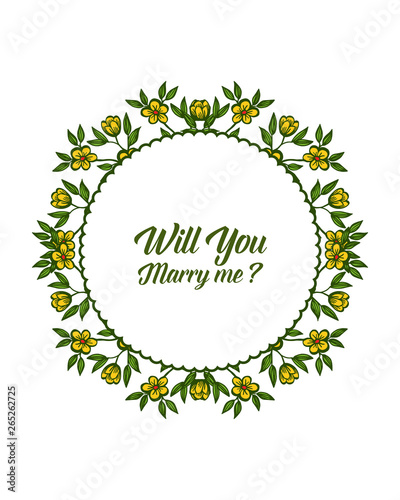Vector illustration will you marry me with pattern art yellow wreath frame