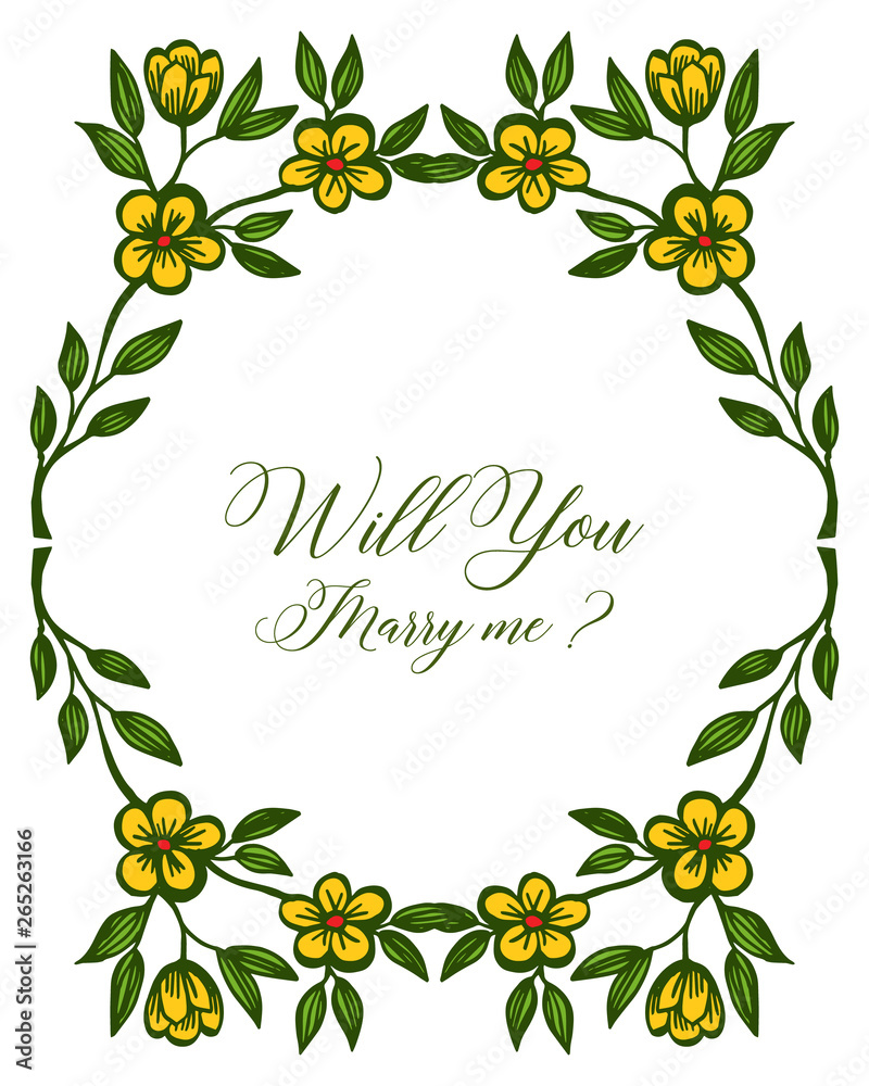 Vector illustration letter will you marry me with style yellow flower frame