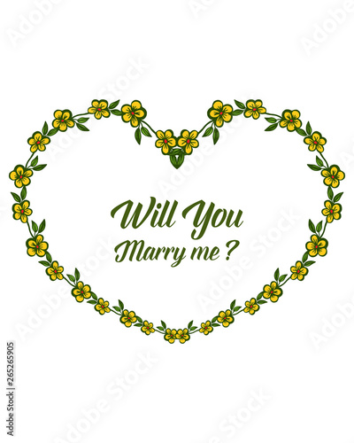 Vector illustration template will you marry me with art yellow flower frame