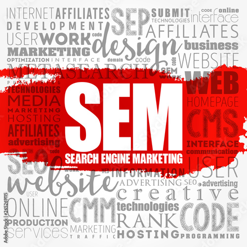SEM (Search Engine Marketing) word cloud collage, technology business concept background