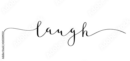 LAUGH black brush calligraphy banner