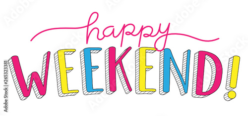 HAPPY WEEKEND! vector hand lettering banner