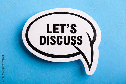 Let s Us Discuss Speech Bubble Isolated On Blue Background