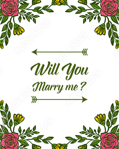 Vector illustration design colorful bouqet flower frames for will you marry me