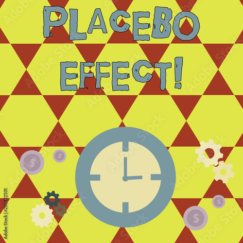 Conceptual hand writing showing Placebo Effect. Concept meaning a beneficial effect produced by a placebo drug or treatment Time Management Icons of Clock, Cog Wheel Gears and Dollar