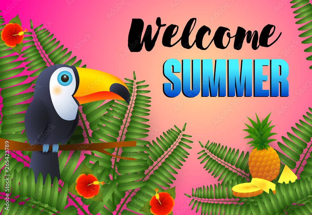 Naklejka premium Welcome Summer lettering, toucan, pineapple and plants. Tourism, summer offer or sale design. Handwritten and typed text, calligraphy. For leaflets, brochures, invitations, posters or banners.