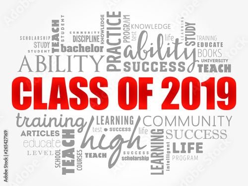 CLASS OF 2019 word cloud collage, education concept background