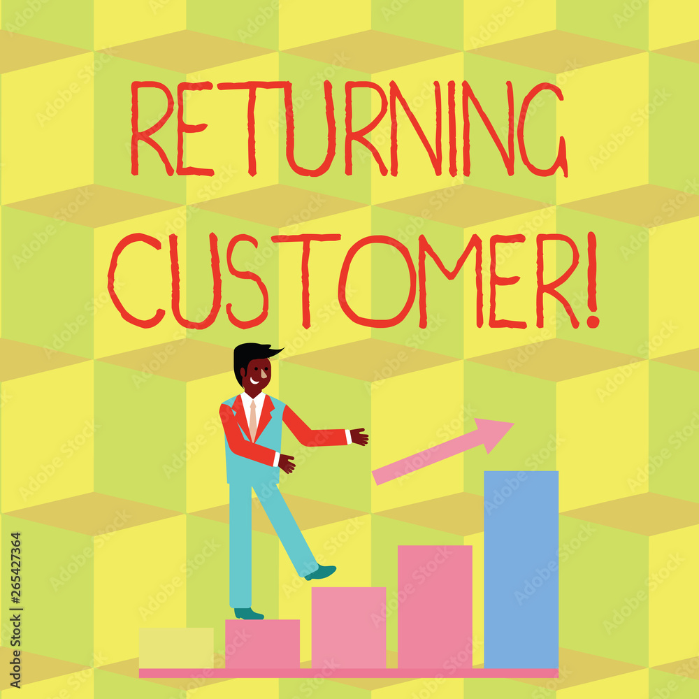 Handwriting text Returning Customer. Conceptual photo customer returns again and again to purchase a good Smiling Businessman Climbing Colorful Bar Chart Following an Arrow Going Up Handwriting text Returning Customer. Conceptual photo customer returns again and again to purchase a good Smiling Businessman Climbing Colorful Bar Chart Following an Arrow Going Up