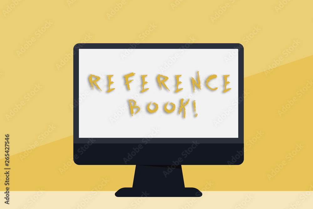Word writing text Reference Book. Business photo showcasing book to be consulted for information on specific matters Blank Space Desktop Computer Colorful Monitor Screen Freestanding on Table Word writing text Reference Book. Business photo showcasing book to be consulted for information on specific matters Blank Space Desktop Computer Colorful Monitor Screen Freestanding on Table