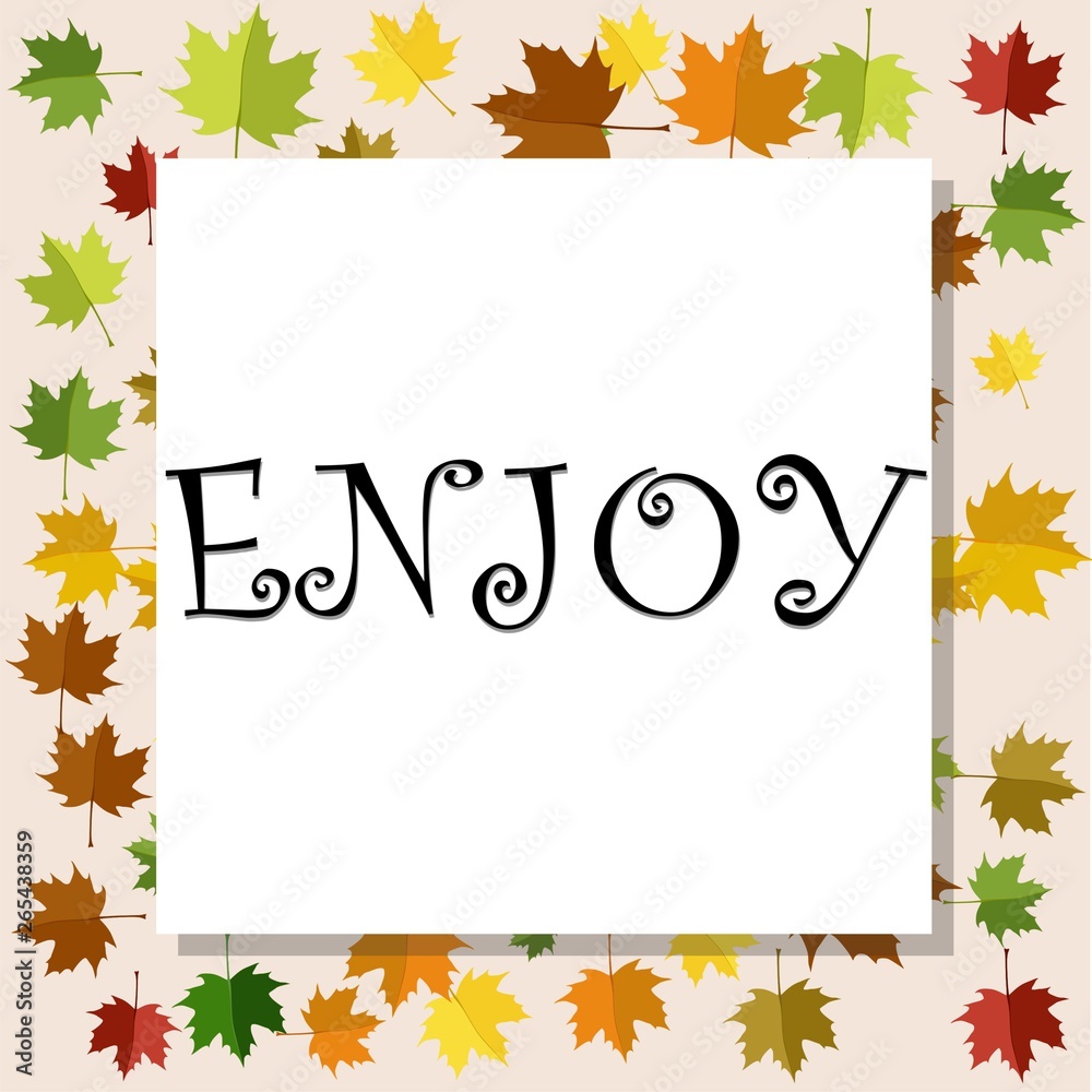 Enjoy word with leaves background