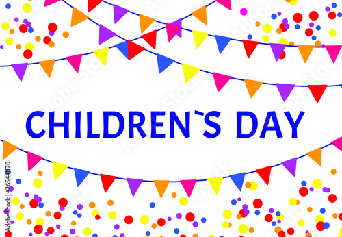 Childrens day poster, banner, flyer with colorful confetti, garland, flags for happy celebration. Vector kids day illustration.