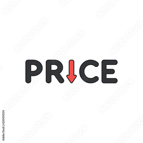 Vector icon concept of price word with arrow moving down. Black outlines and colored.